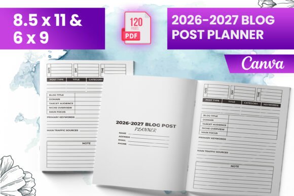 2026-2027 Blog Post Planner for KDP and Canva: A Comprehensive Guide for Authors
